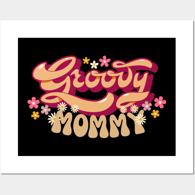 Funny Groovy Mommy, Young, Cool, Hippie, Best Mom Mother's Day Humor Wall Art by Motistry